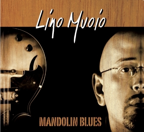 Lino Muoio<br>Mandolin Blues